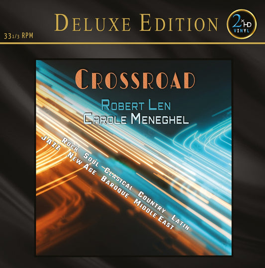 Robert Len – Crossroad Deluxe 200g Vinyl, Single Disc 33 ⅓ RPM