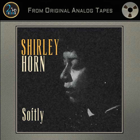 Shirley Horn: Softly / Reel-to-reel