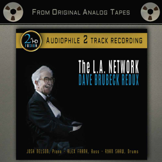 L.A. Network: Brubeck Redux / Reel-to-reel